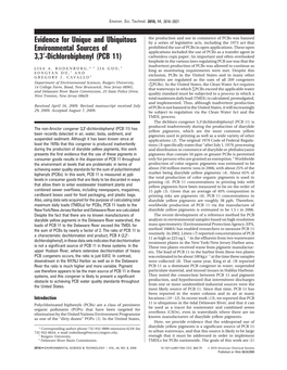 Evidence for Unique and Ubiquitous Environmental Sources Of