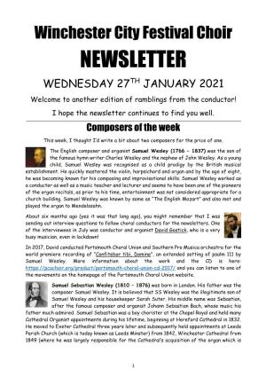 NEWSLETTER WEDNESDAY 27TH JANUARY 2021 Welcome to Another Edition of Ramblings from the Conductor! I Hope the Newsletter Continues to Find You Well