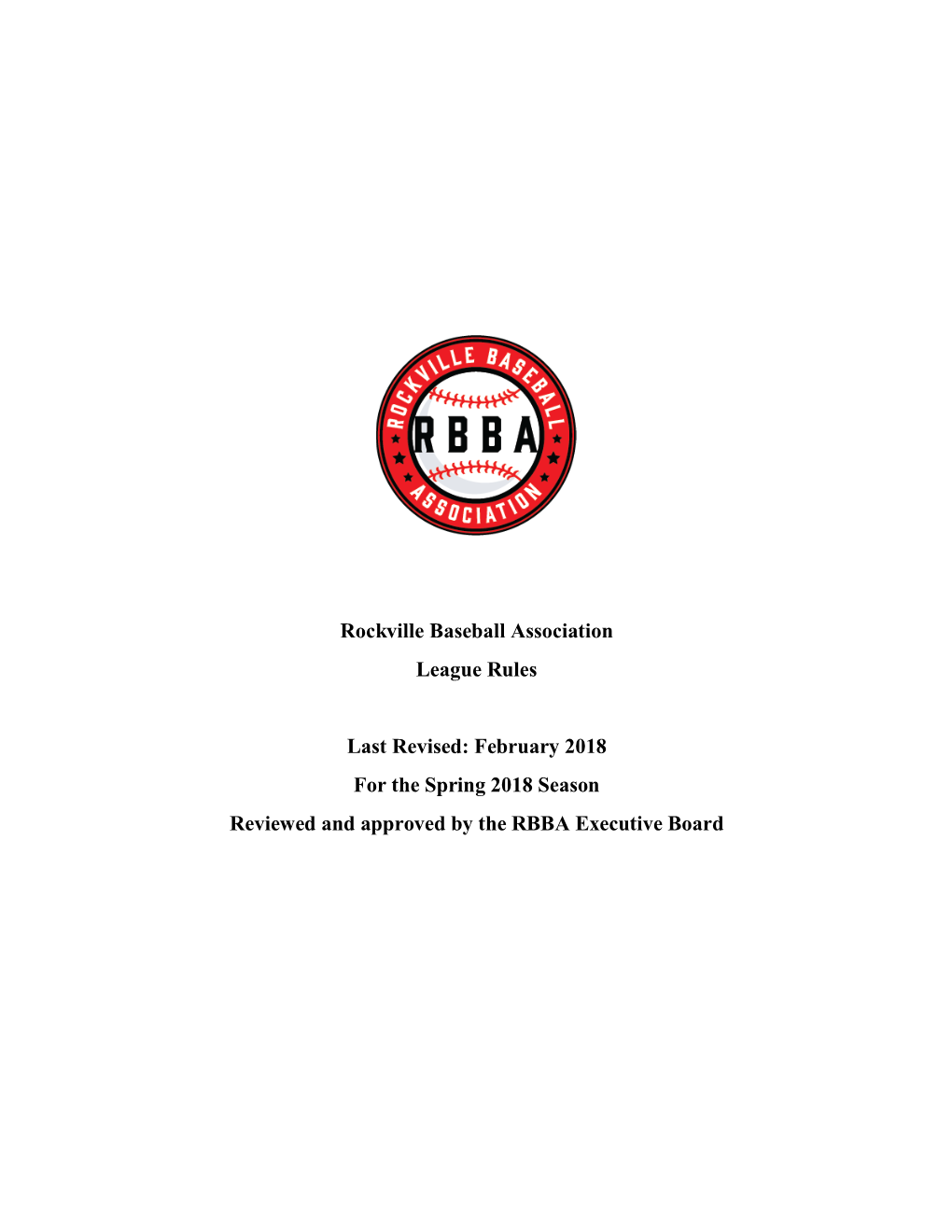 Rockville Baseball Association League Rules Last Revised