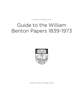 Guide to the William Benton Papers 1839-1973