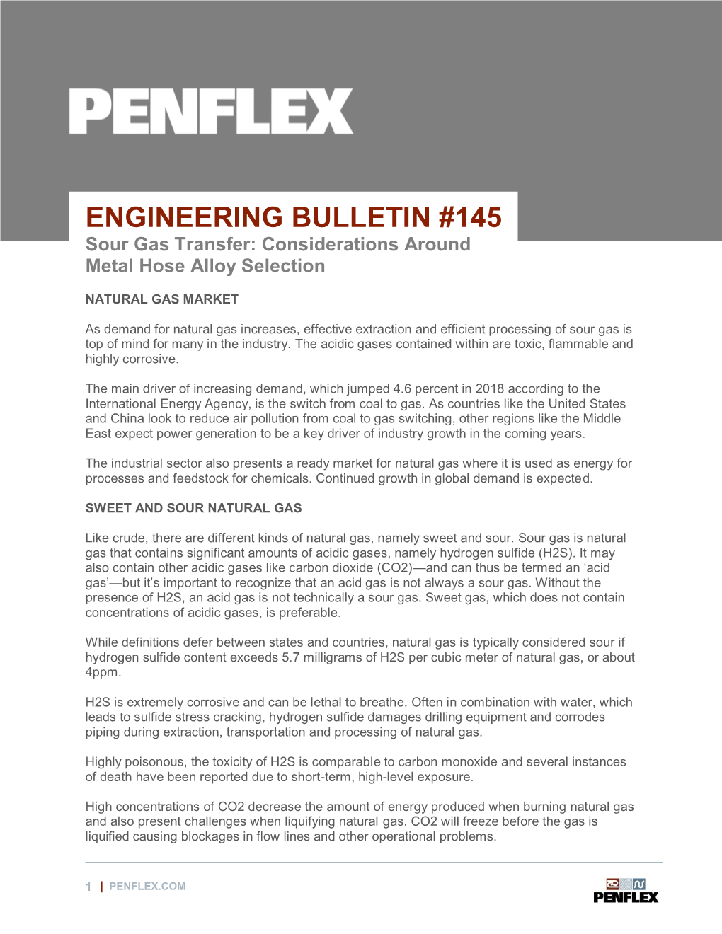 ENGINEERING BULLETIN #145 Sour Gas Transfer: Considerations Around Metal Hose Alloy Selection