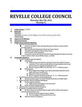 REVELLE COLLEGE COUNCIL Thursday, May 5Th, 2016 Meeting #2
