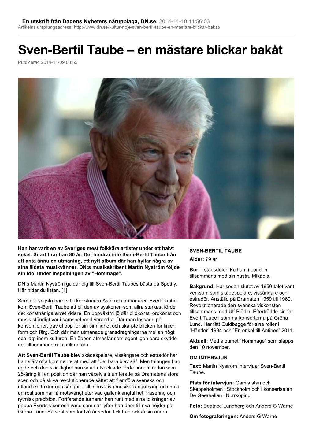 Sven-Bertil Taube – En Mästare Blickar Bakåt Publicerad 2014-11-09 08:55