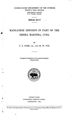 Manganese Deposits in Part of the Sierra Maestra, Cuba