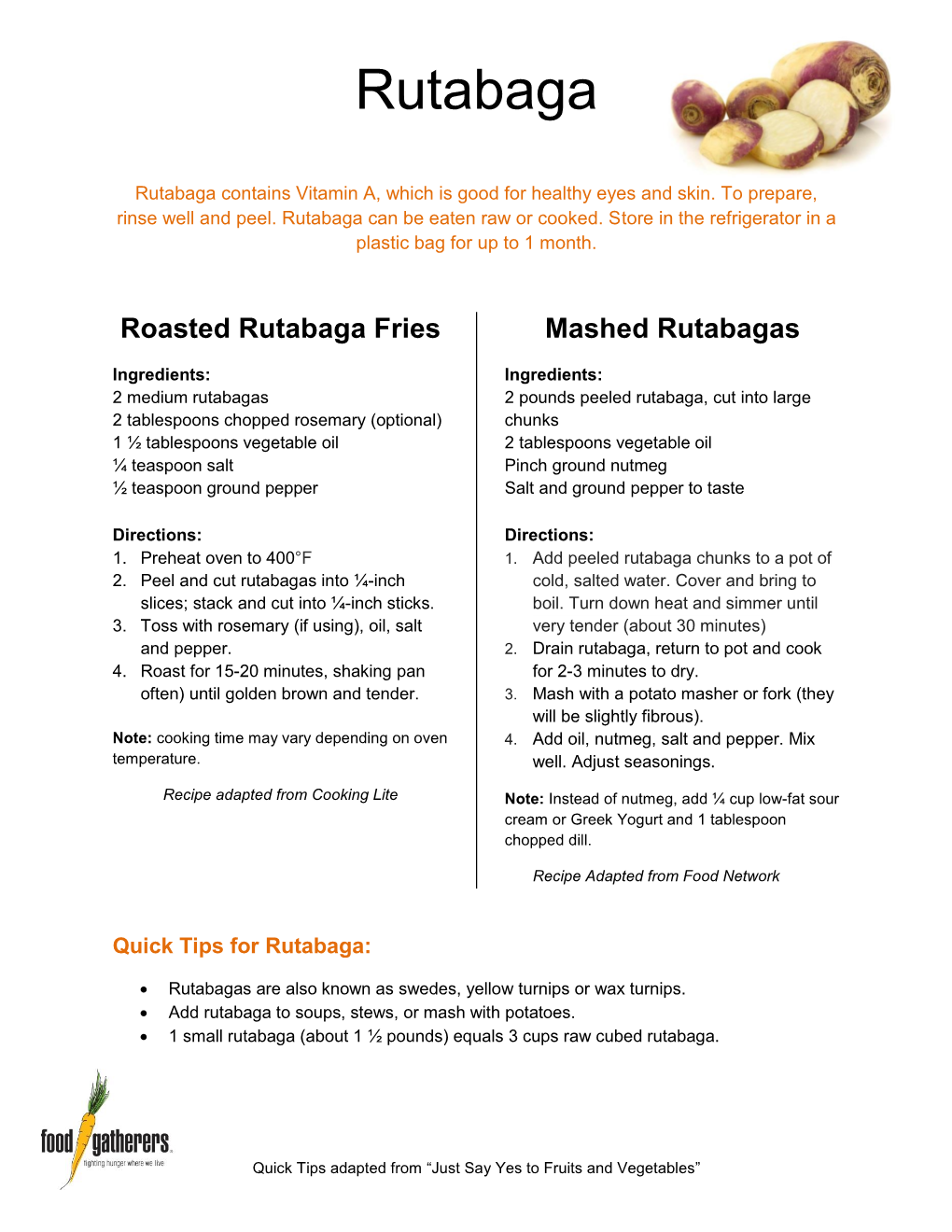 Roasted Rutabaga Fries & Mashed Rutabagas