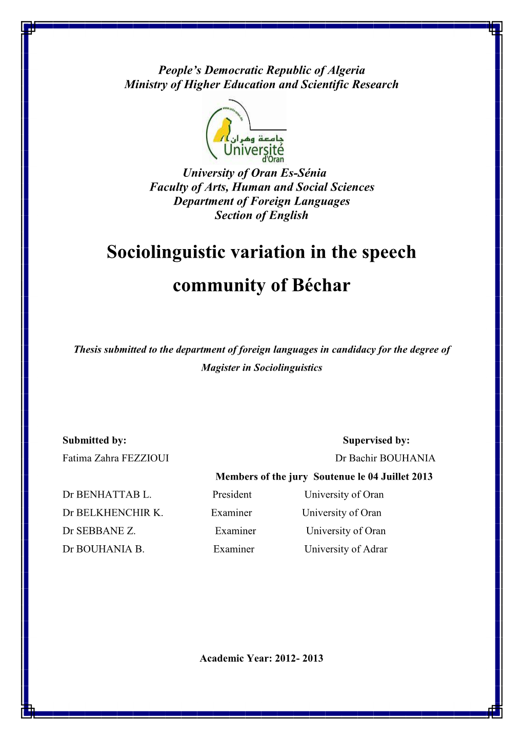 Sociolinguistic Variation in the Speech Community of Béchar, but at First We Have to Know What Is Meant by the “Linguistic Variable”