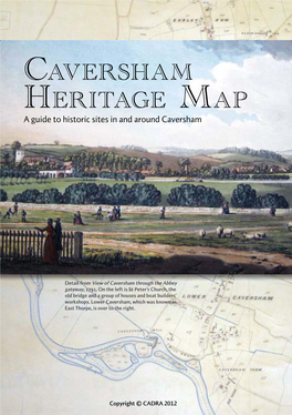 Caversham Heritage Map a Guide to Historic Sites in and Around Caversham