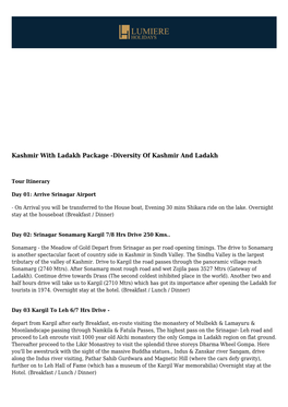 Kashmir with Ladakh Package -Diversity of Kashmir and Ladakh