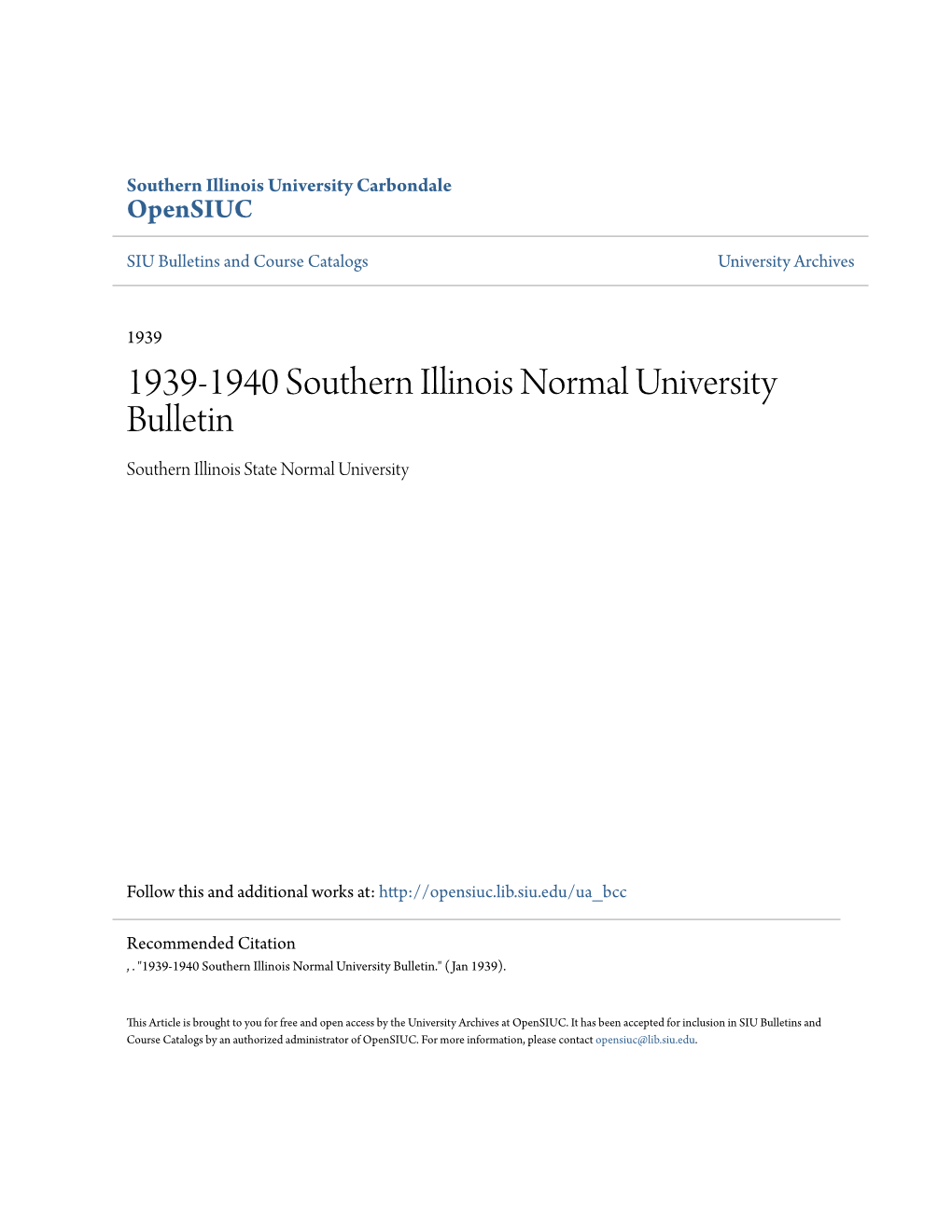 1939-1940 Southern Illinois Normal University Bulletin Southern Illinois State Normal University