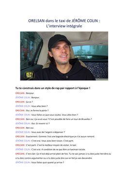 ORELSAN Dans Le Taxi De JÉRÔME COLIN : L'interview Intégrale