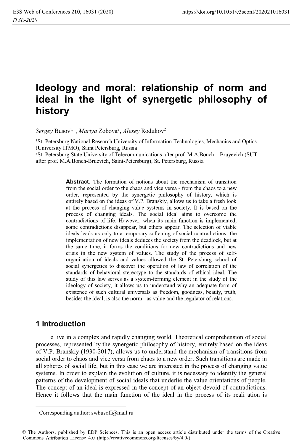 Ideology and Moral: Relationship of Norm and Ideal in the Light of Synergetic Philosophy of History