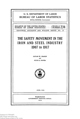 Safety Movement in the Iron and Steel Industry 1907 to 1917