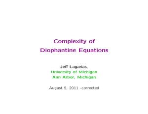 Complexity of Diophantine Equations