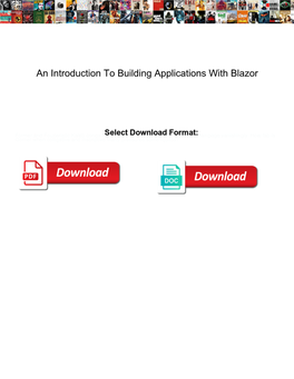 An Introduction to Building Applications with Blazor