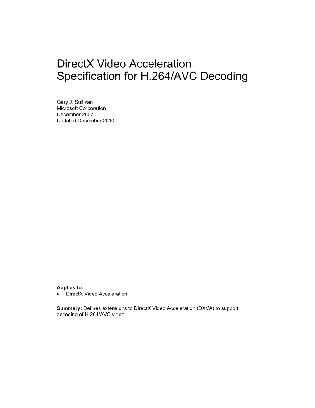 Directx Video Acceleration Specification for H.264/AVC Decoding