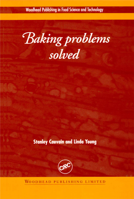 Baking Problems Solved Related Titles from Woodhead’S Food Science, Technology and Nutrition List