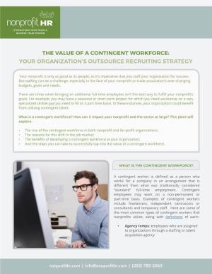 The Value of a Contingent Workforce: Your Organization’S Outsource Recruiting Strategy