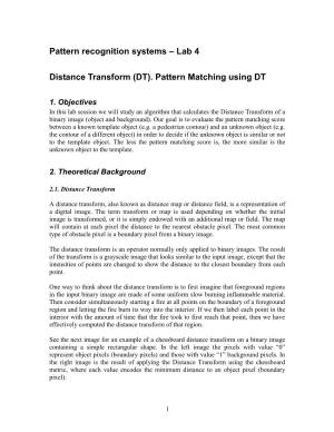Lab 4 Distance Transform (DT). Pattern Matching Using DT
