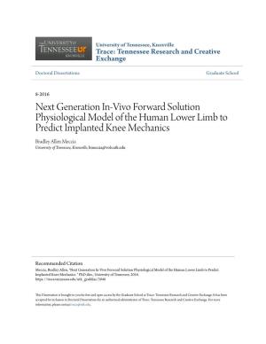 Next Generation In-Vivo Forward Solution Physiological Model of The