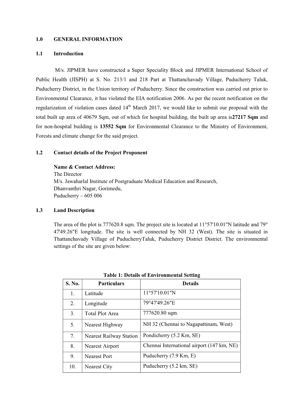 1.0 GENERAL INFORMATION 1.1 Introduction M/S. JIPMER Have