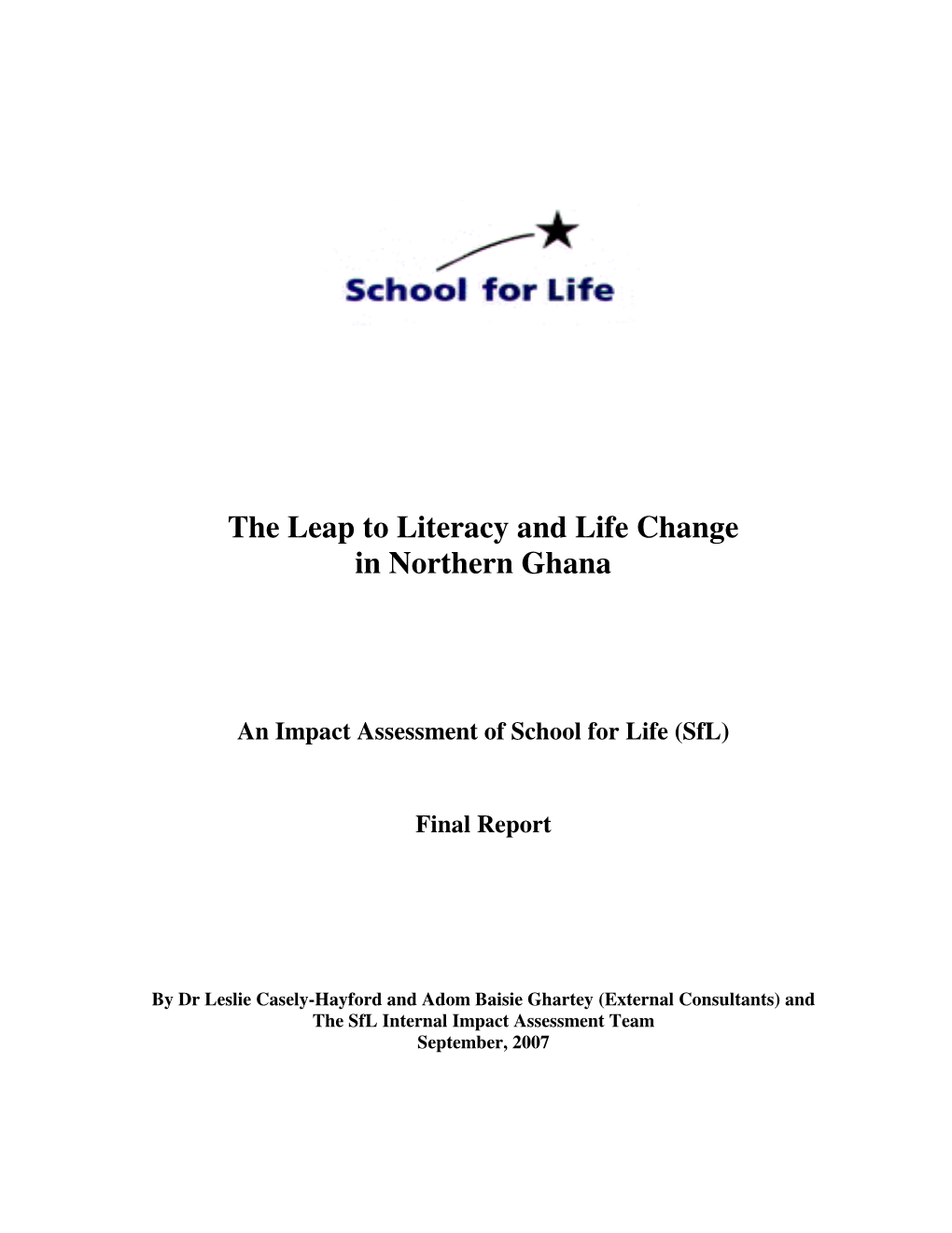 The Leap to Literacy and Life Change in Northern Ghana