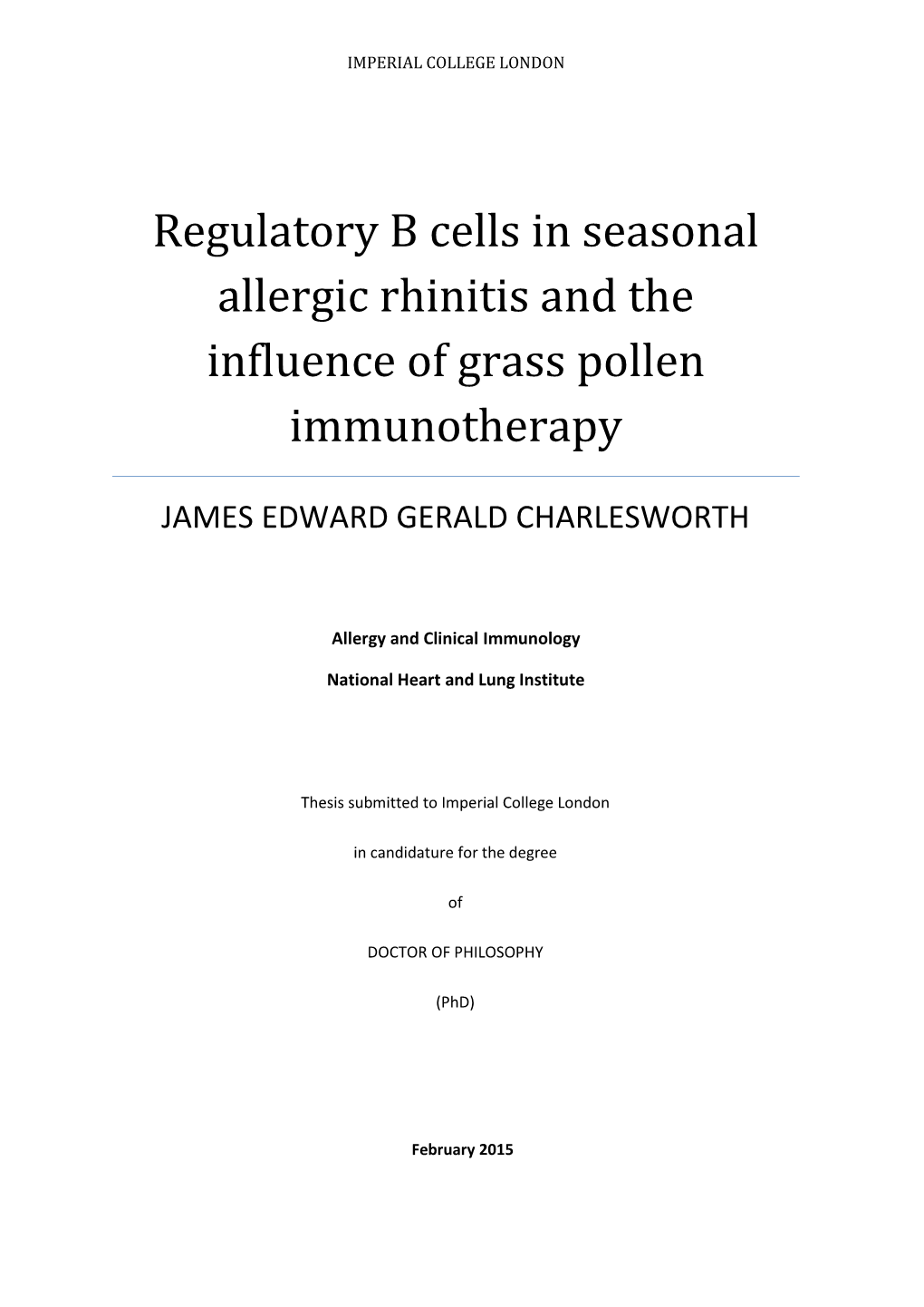 Regulatory B Cells in Seasonal Allergic Rhinitis and the Influence of Grass Pollen