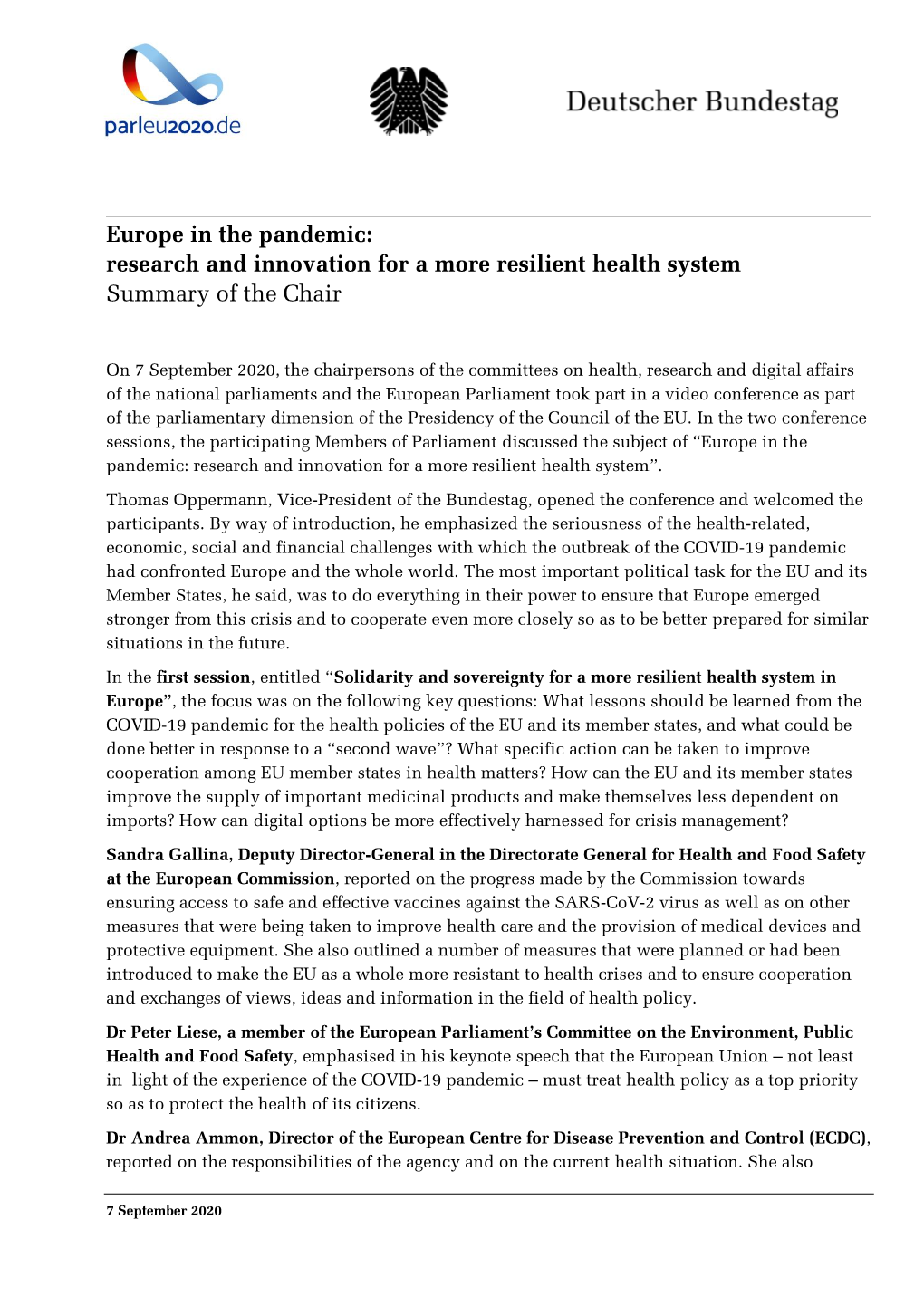Europe in the Pandemic: Research and Innovation for a More Resilient Health System Summary of the Chair