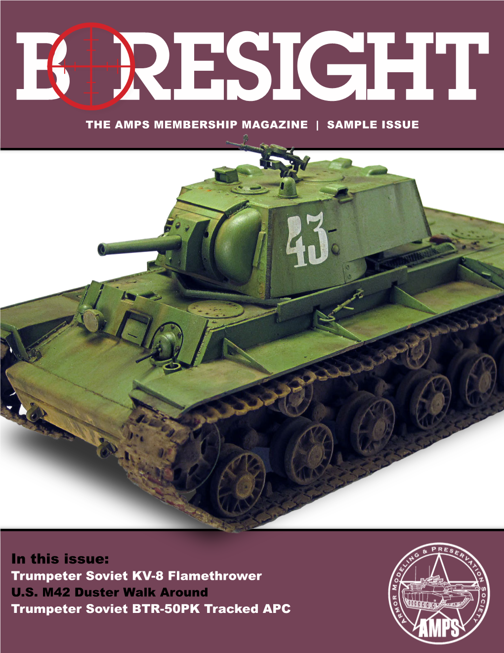 In This Issue: Trumpeter Soviet KV-8 Flamethrower U.S