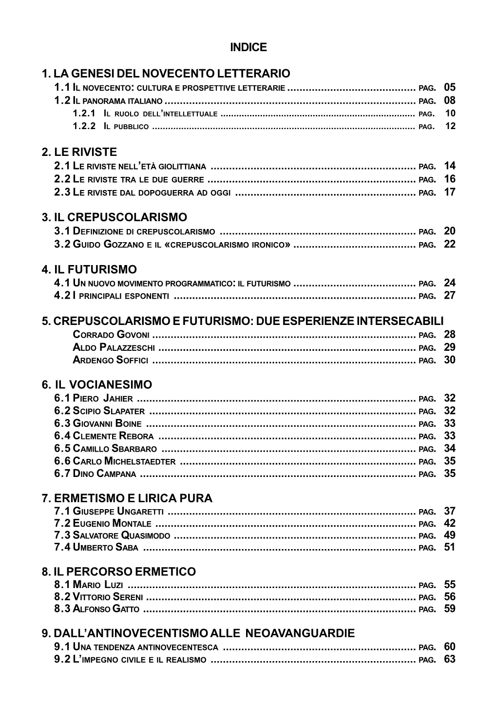 Indice 1. La Genesi Del Novecento Letterario 2