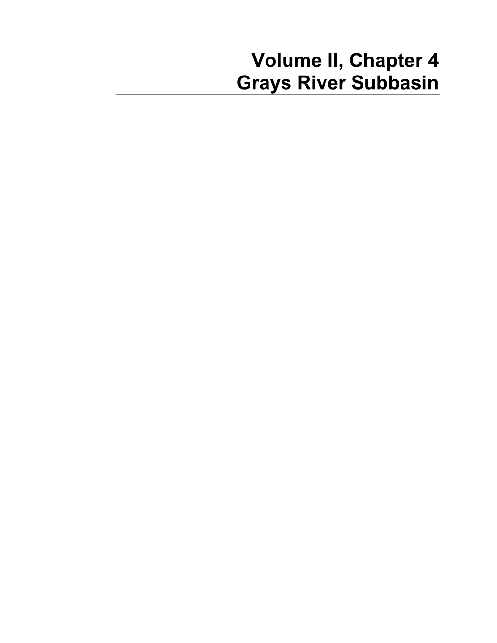 Volume II, Chapter 4 Grays River Subbasin