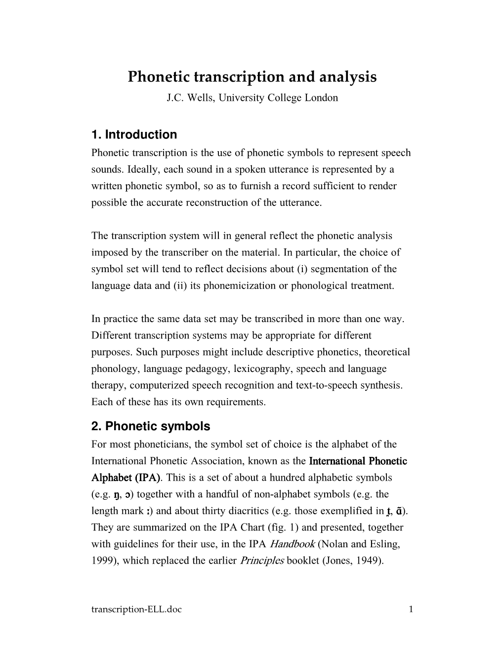 Phonetic Transcription and Analysis