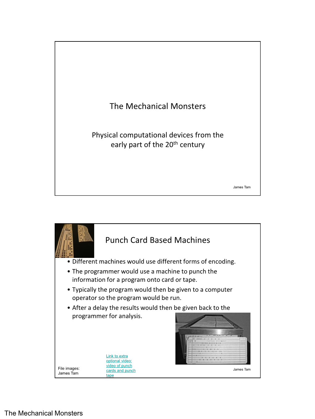 The Mechanical Monsters Punch Card Based Machines