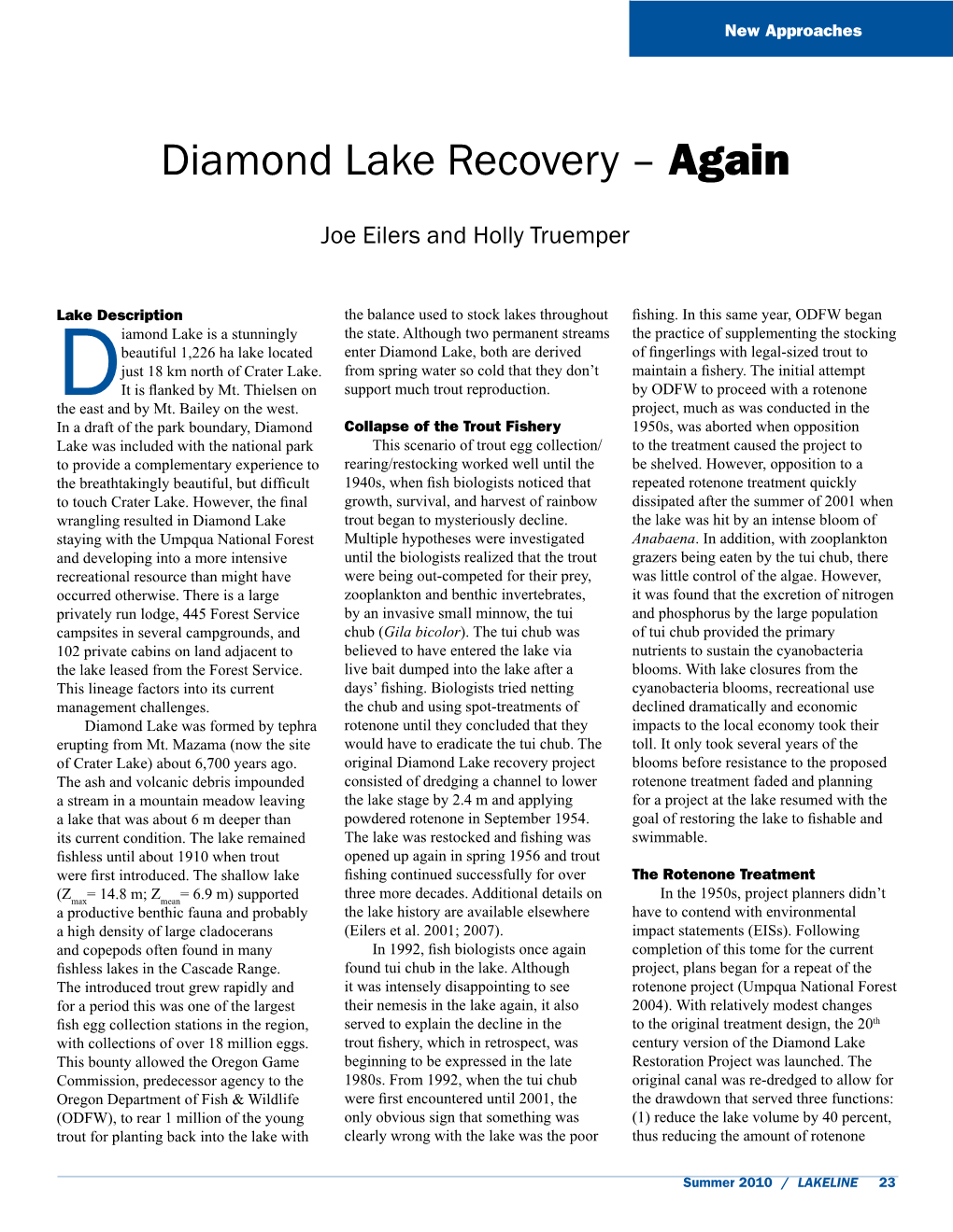 Diamond Lake Recovery – Again