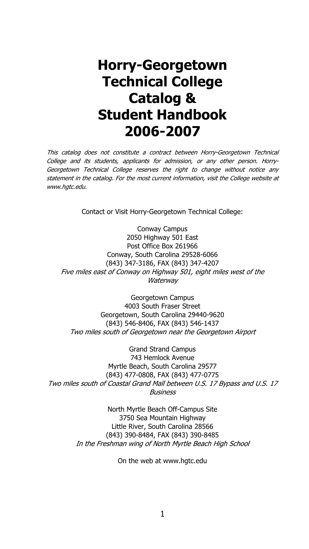 Horry-Georgetown Technical College Catalog & Student Handbook 2006