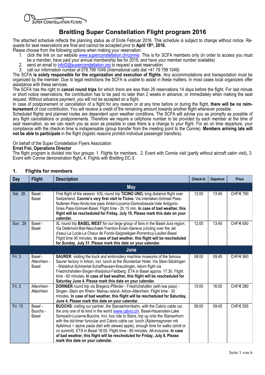 Breitling Super Constellation Flight Program 2016 the Attached Schedule Reflects the Planning Status As of Ende Februar 2016