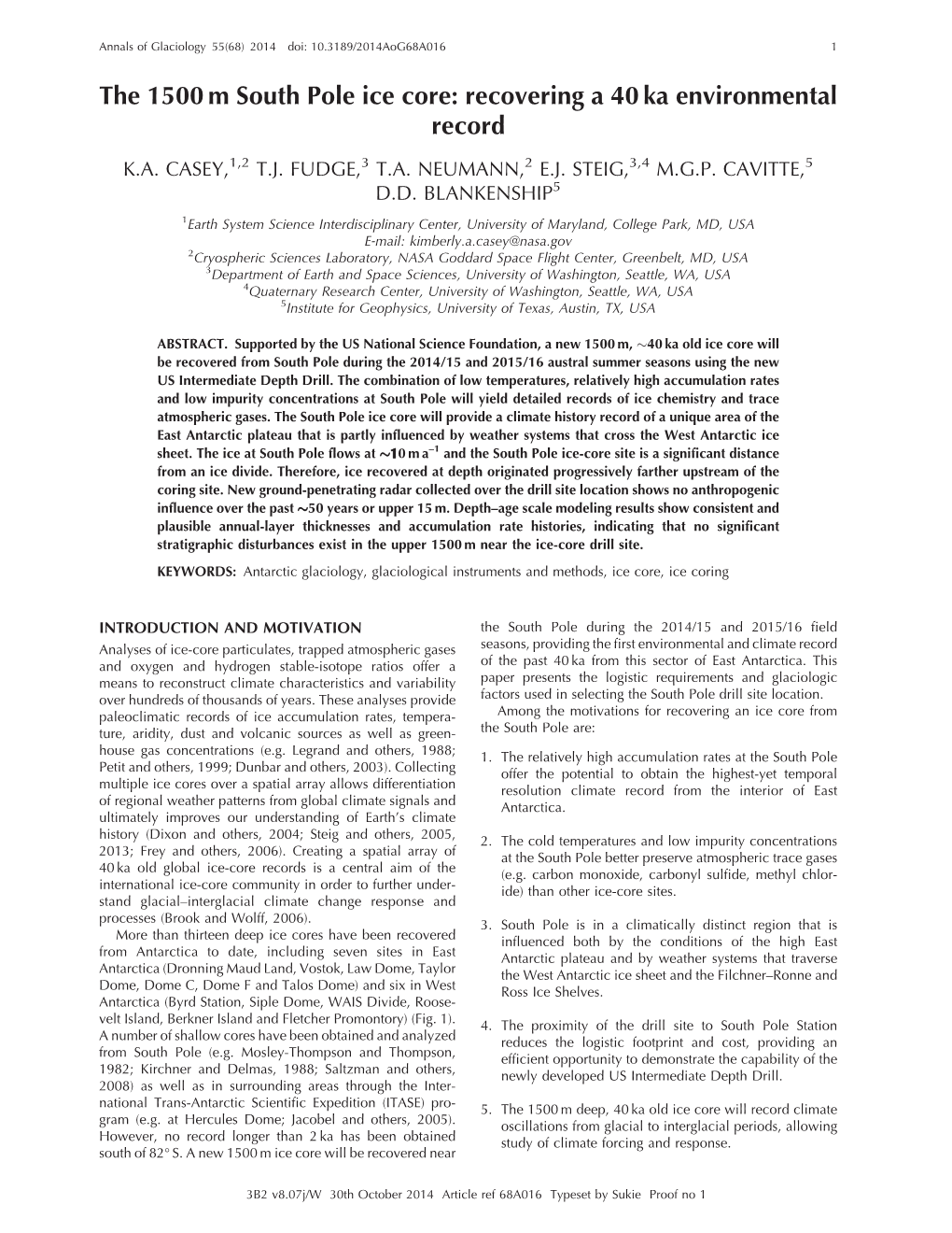 The 1500 M South Pole Ice Core: Recovering a 40 Ka Environmental Record