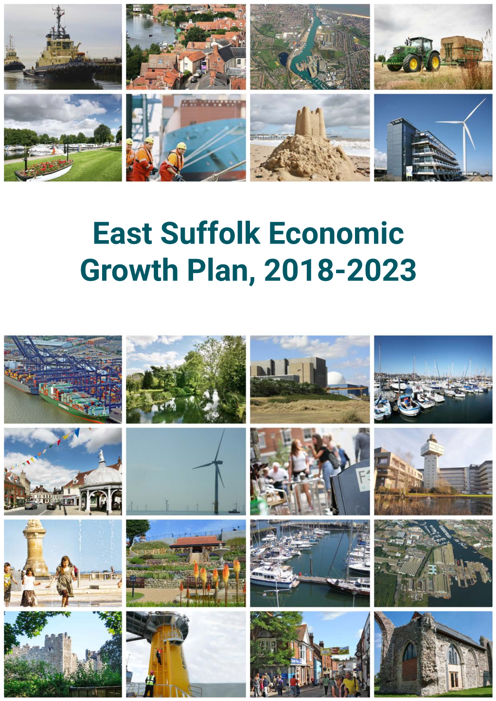 East Suffolk Economic Growth Plan, 2018-2023 Contents