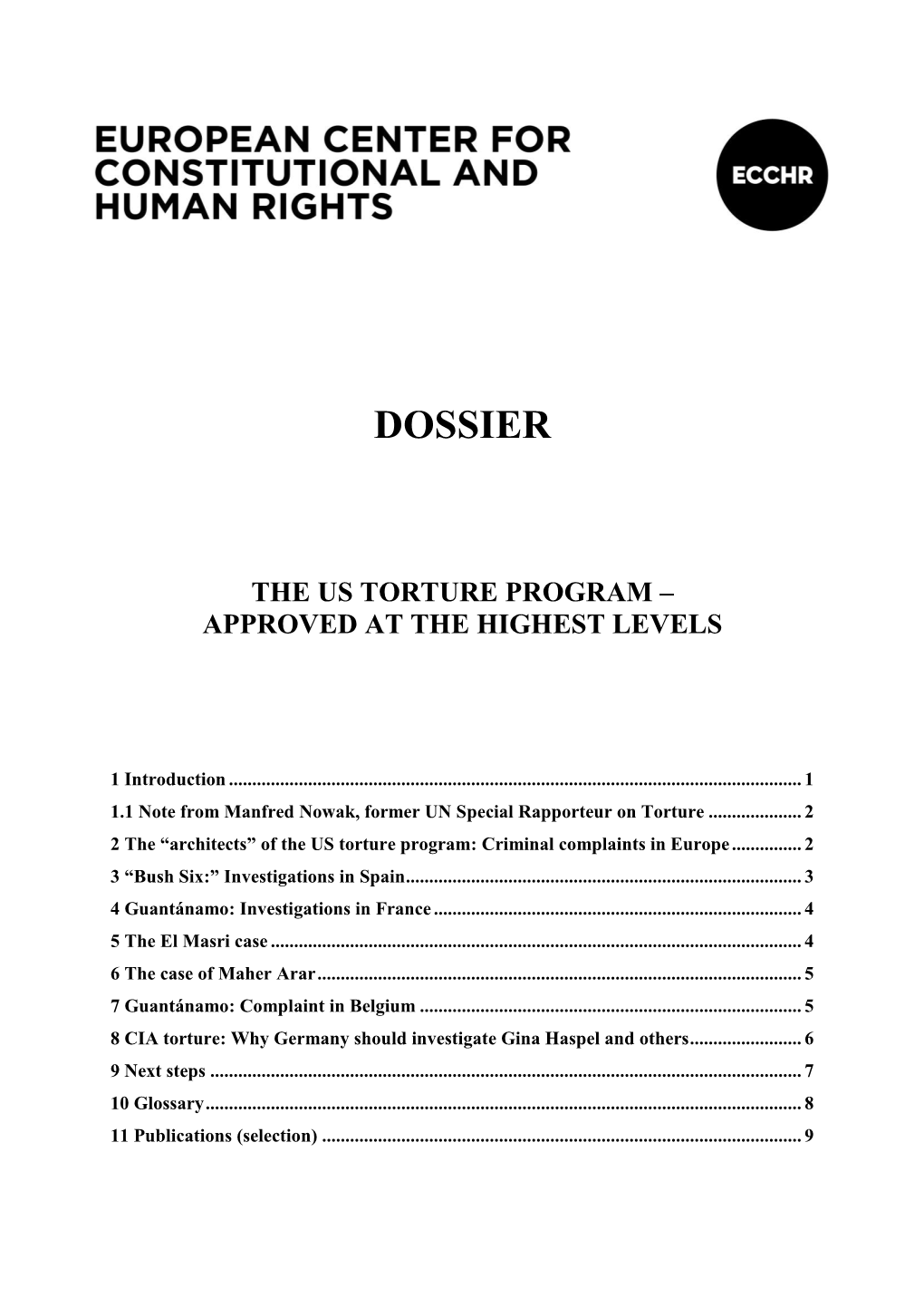 PDF Dossier: the US Torture Program – Approved at the Hightest Levels