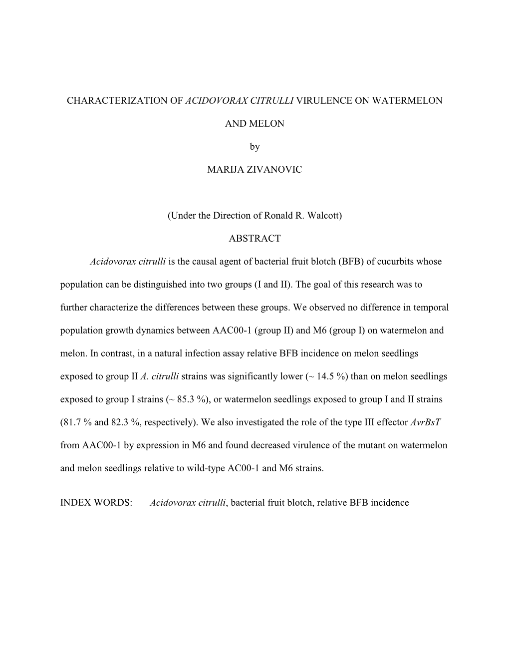 Characterization of Acidovorax Citrulli Virulence on Watermelon