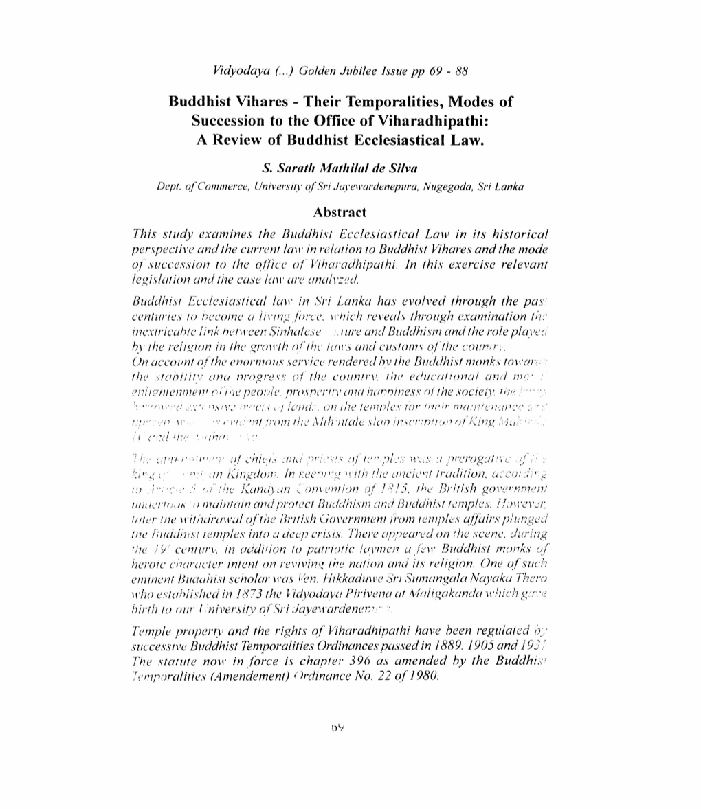 Buddhist Vihares - Their Temporalities, Modes of Succession to the Office of Viharadhipathi: a Review of Buddhist Ecclesiastical Law