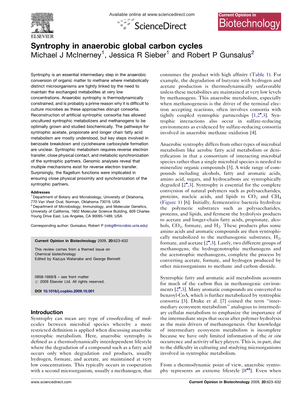 Syntrophy in Anaerobic Global Carbon Cycles Michael J Mcinerney1, Jessica R Sieber1 and Robert P Gunsalus2