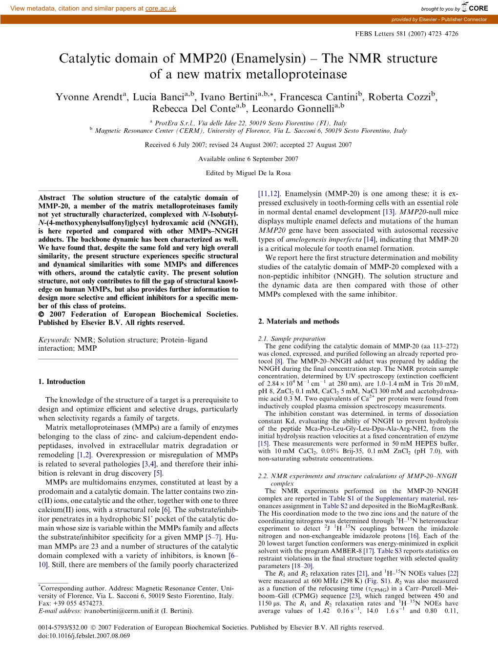 Catalytic Domain of MMP20 (Enamelysin) – the NMR Structure of a New Matrix Metalloproteinase