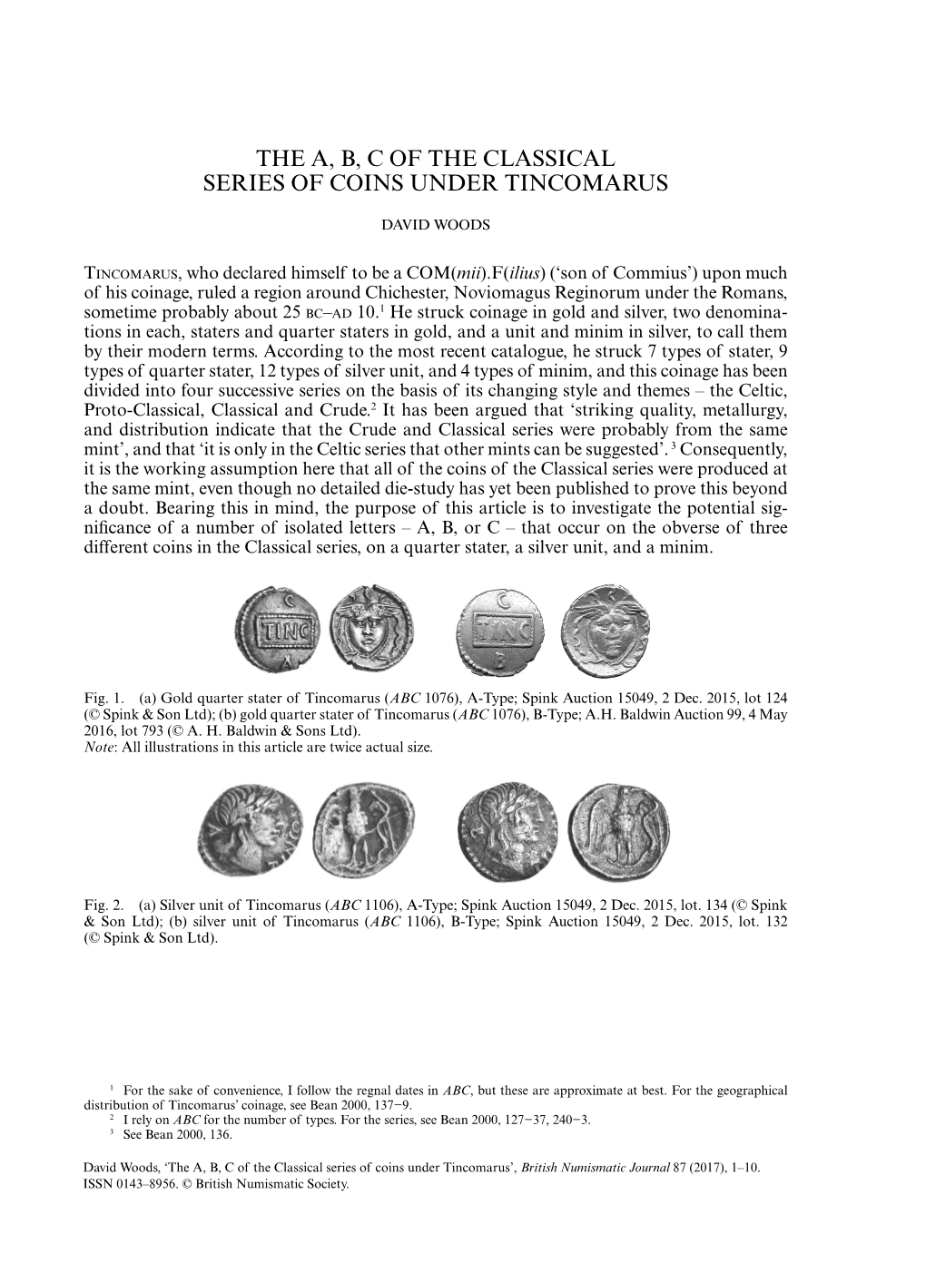 The A, B, C of the Classical Series of Coins Under Tincomarus