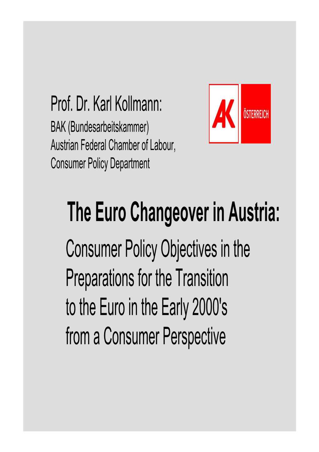 Karl Kollmann – Deputy Head, Consumer Protection Department