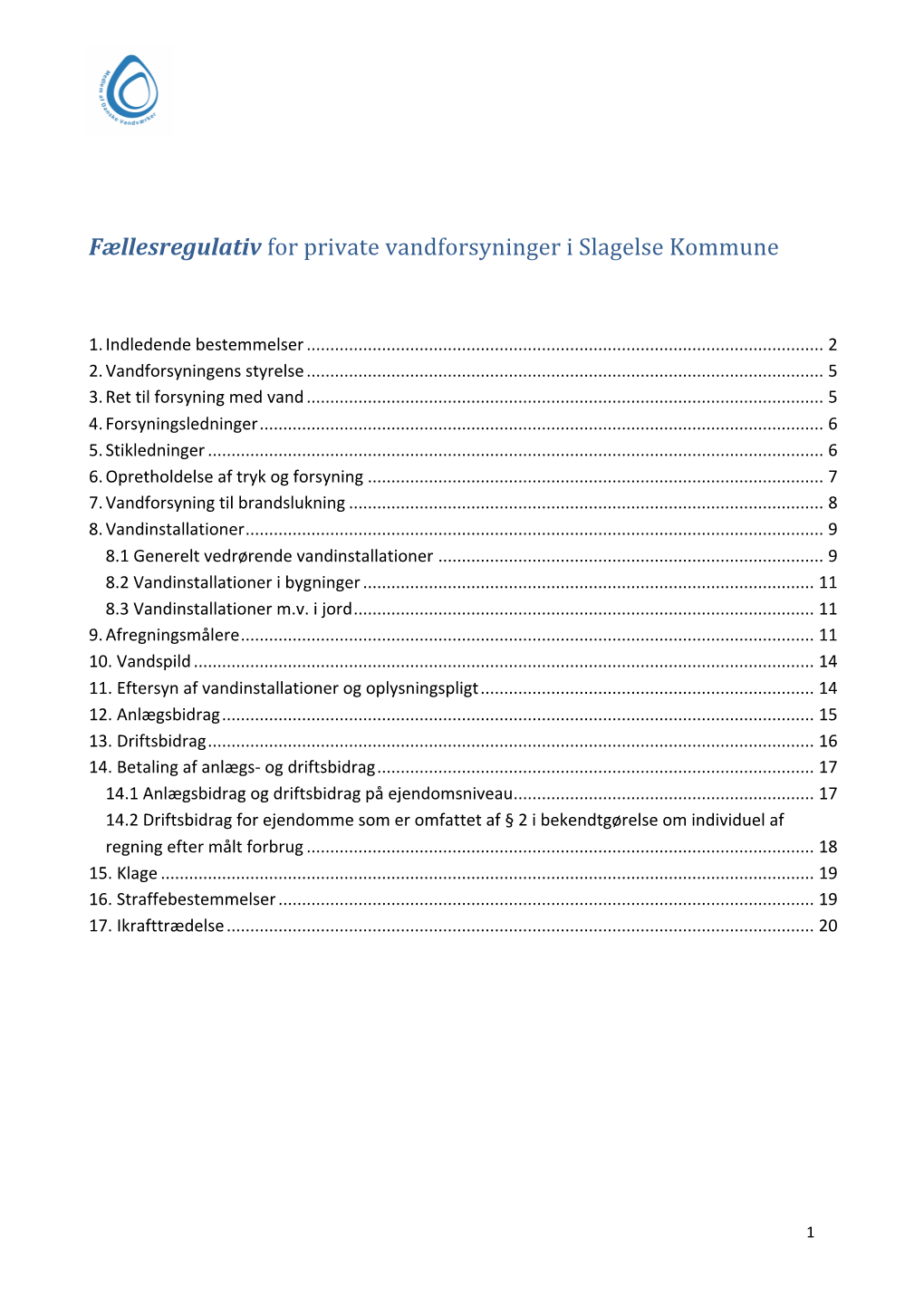 Fællesregulativ for Private Vandforsyninger I Slagelse Kommune