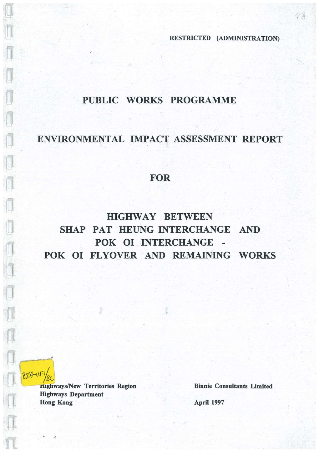 Final Report - Volume I (October 1995) CES (Asia) Ltd/Route 3 Contractors C Consortium for Highways Department