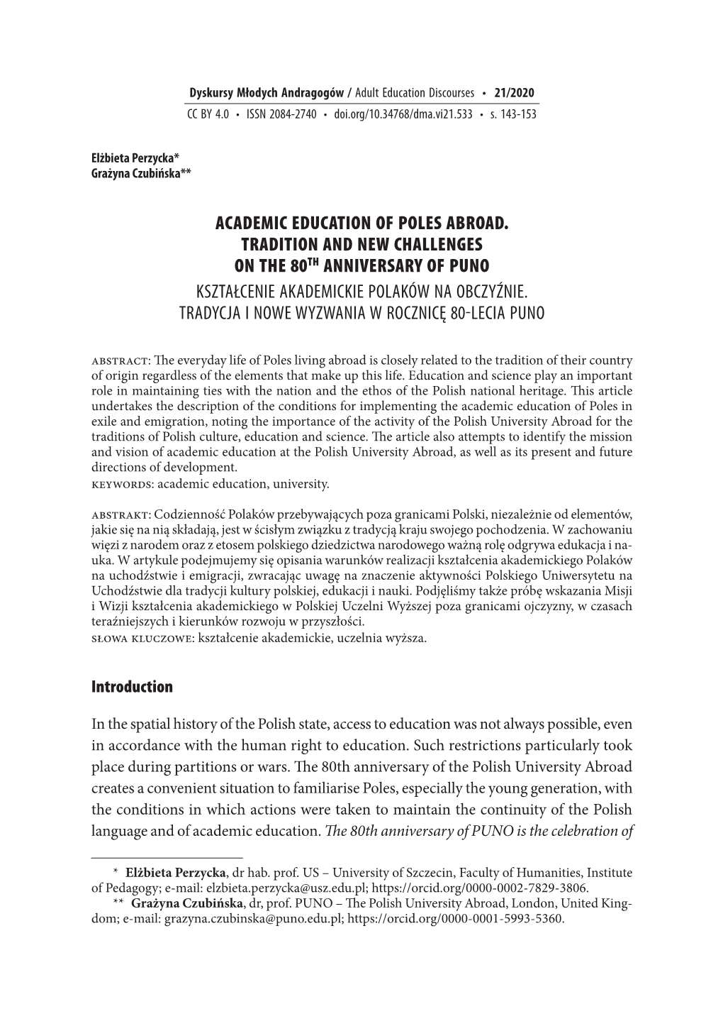 Academic Education of Poles Abroad. Tradition and New Challenges on the 80Th Anniversary of Puno Kształcenie Akademickie Polaków Na Obczyźnie