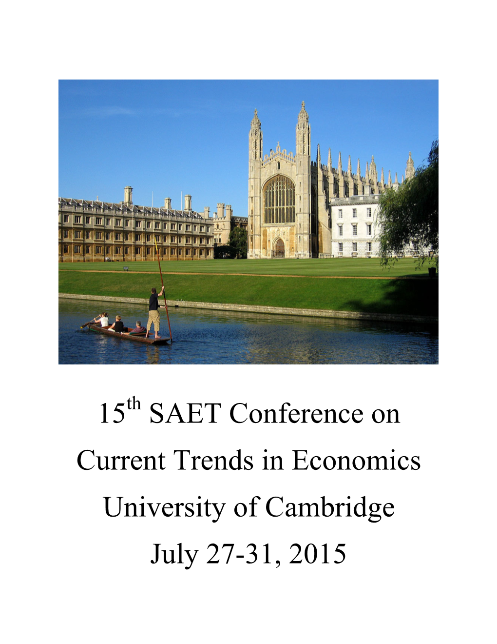 15 SAET Conference on Current Trends in Economics University Of