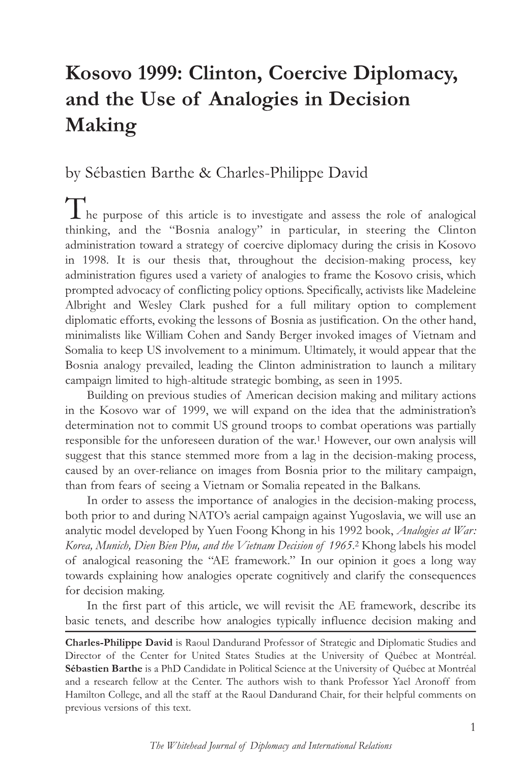 Kosovo 1999: Clinton, Coercive Diplomacy, and the Use of Analogies in Decision Making