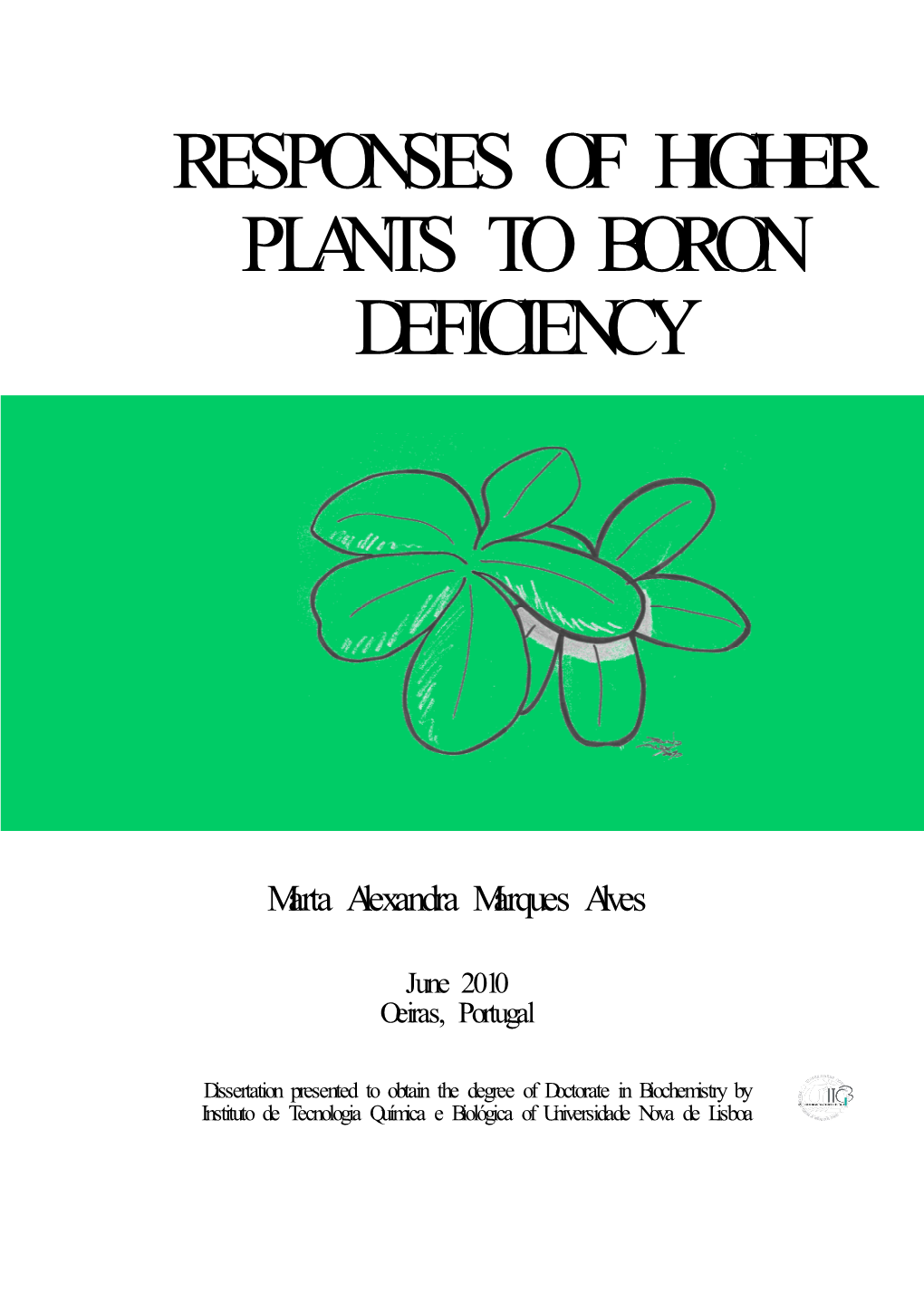 Responses of Higher Plants to Boron Deficiency
